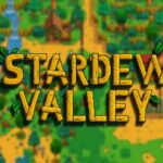 Reasons Why Stardew Valley Is The Most Important Indie Game Ever