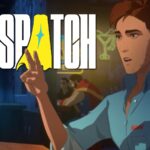 Dispatch Season 2 Wish List